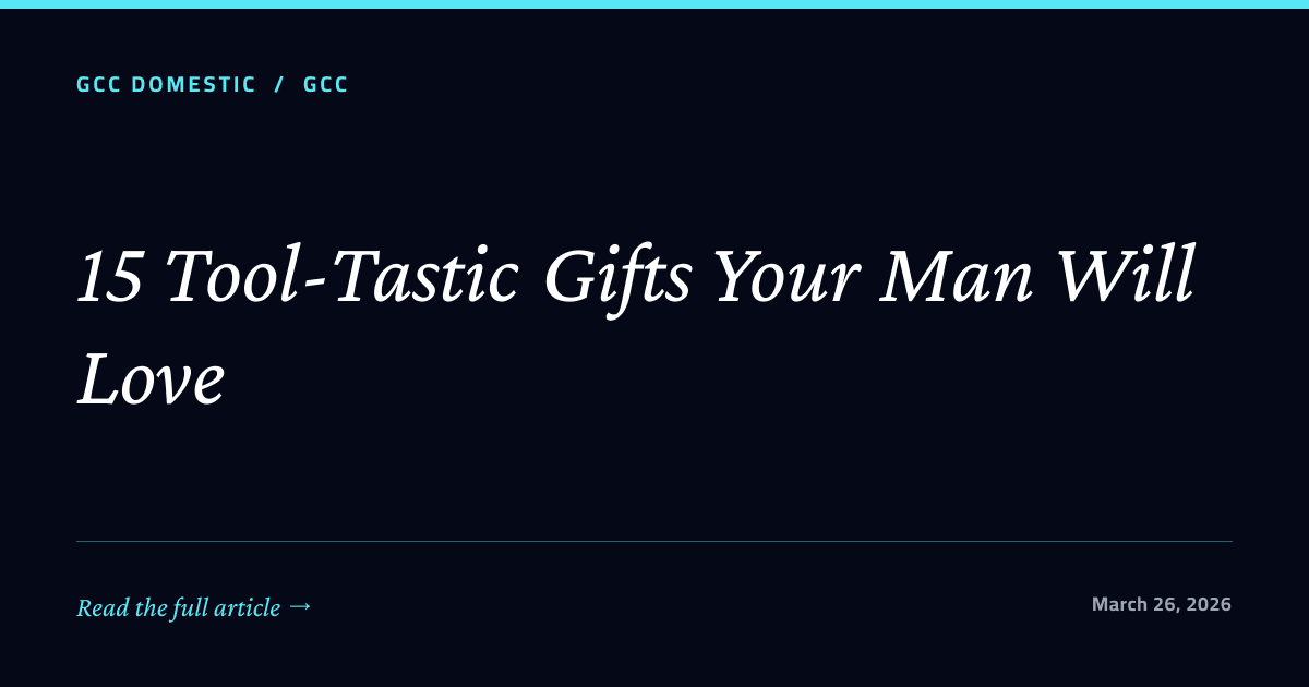 15 Tool-Tastic Gifts Your Man Will Love