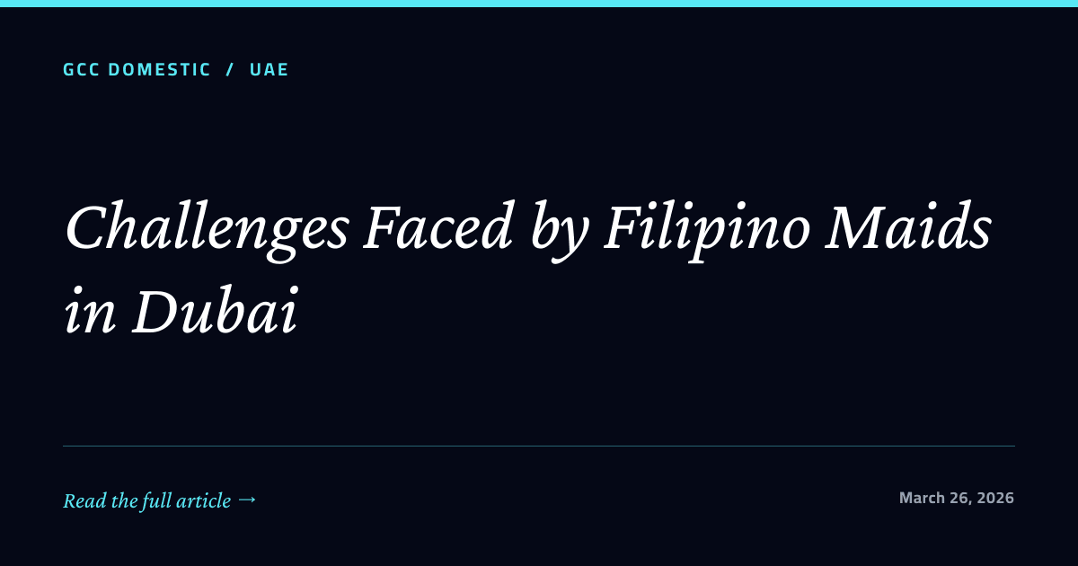 Challenges Faced by Filipino Maids in Dubai