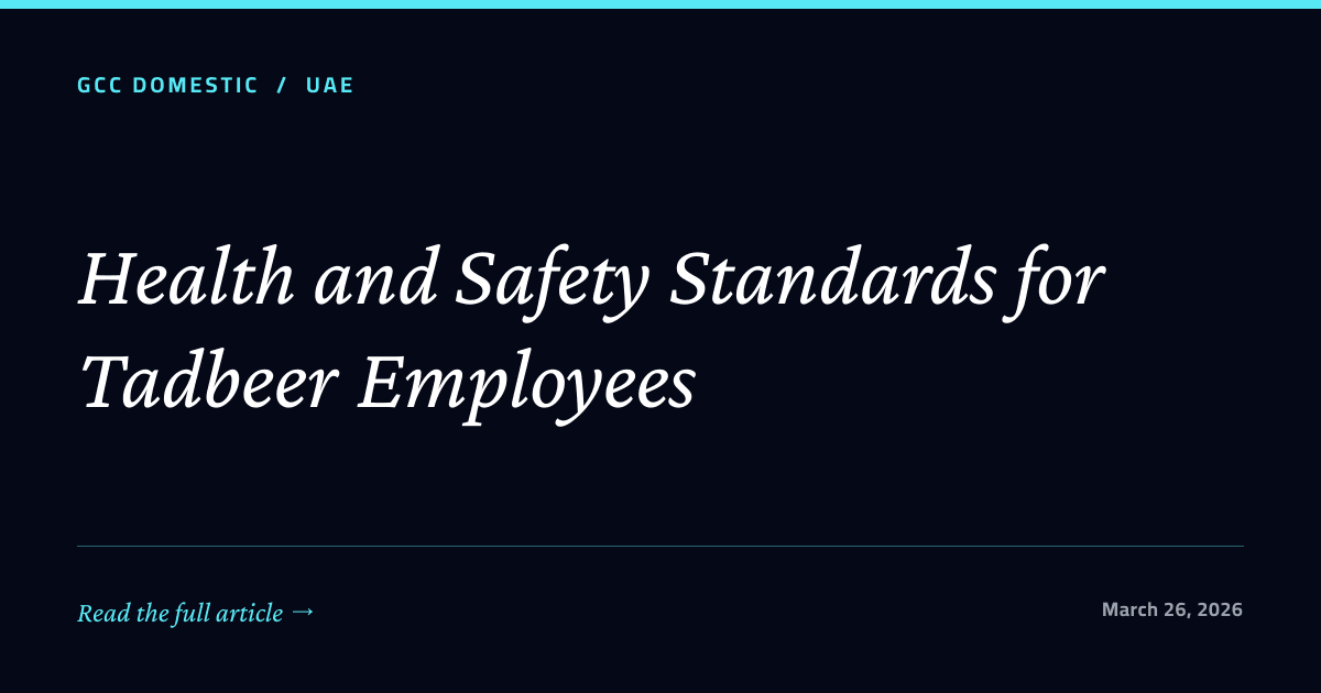 Health and Safety Standards for Tadbeer Employees