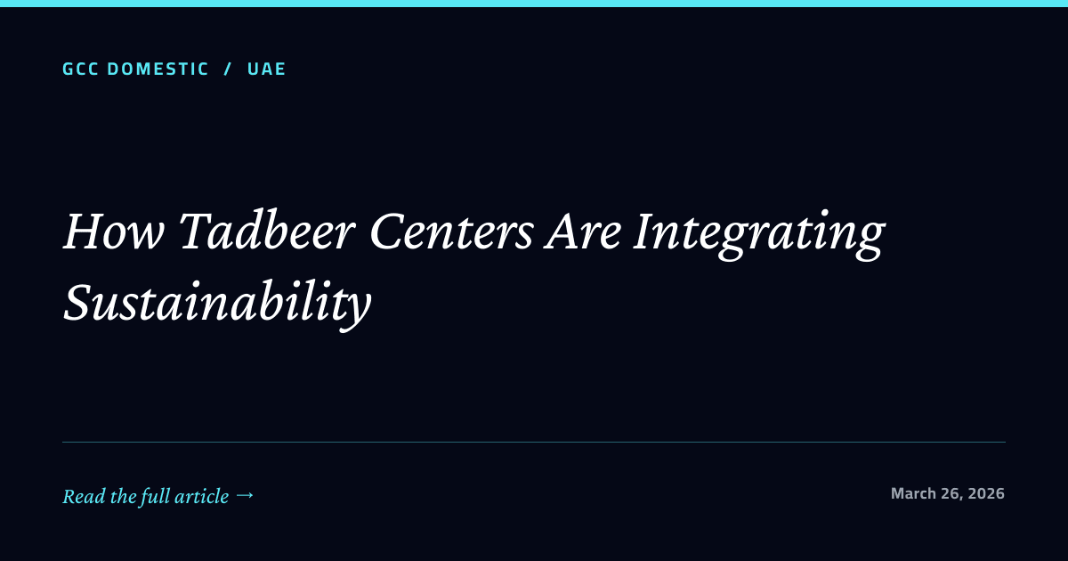 How Tadbeer Centers Are Integrating Sustainability