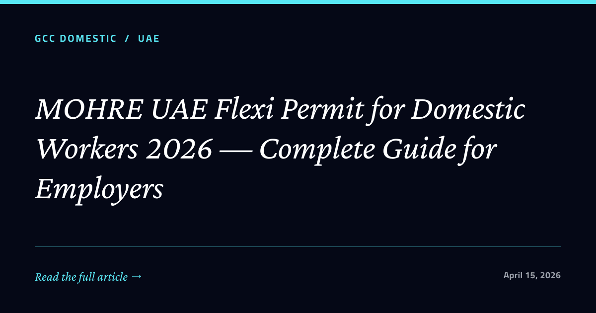 MOHRE UAE Flexi Permit for Domestic Workers 2026 — Complete Guide for Employers
