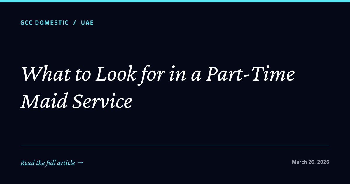 What to Look for in a Part-Time Maid Service