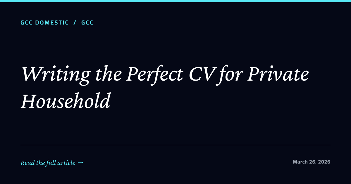 Writing the Perfect CV for Private Household