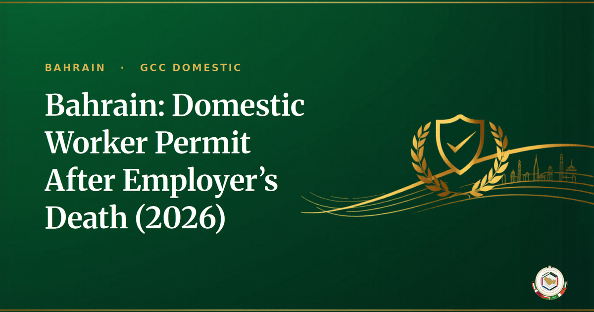 Bahrain: Domestic Worker Permit After Employer’s Death (2026)