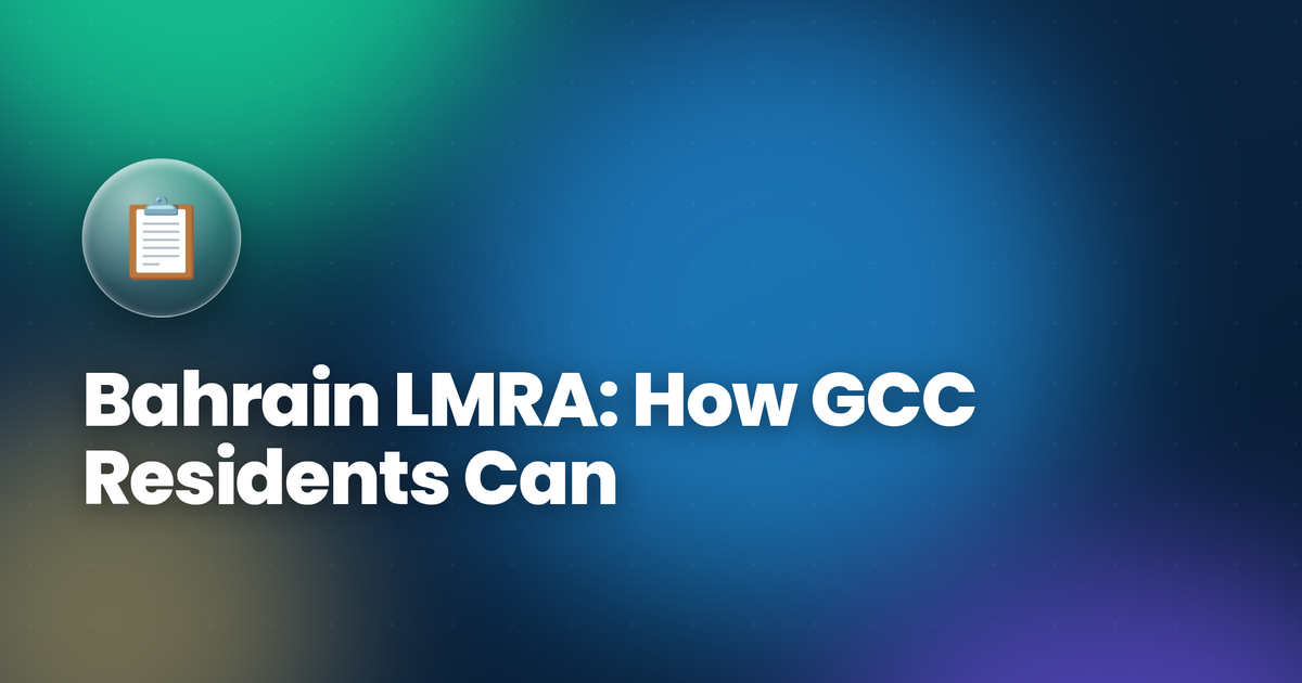 Bahrain LMRA: How GCC Residents Can Increase Their Domestic Worker Quota in 2026 — Complete Guide
