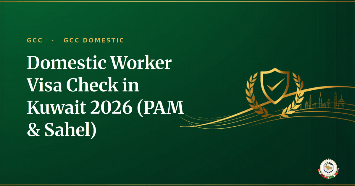 Domestic Worker Visa Check in Kuwait 2026 (PAM & Sahel)