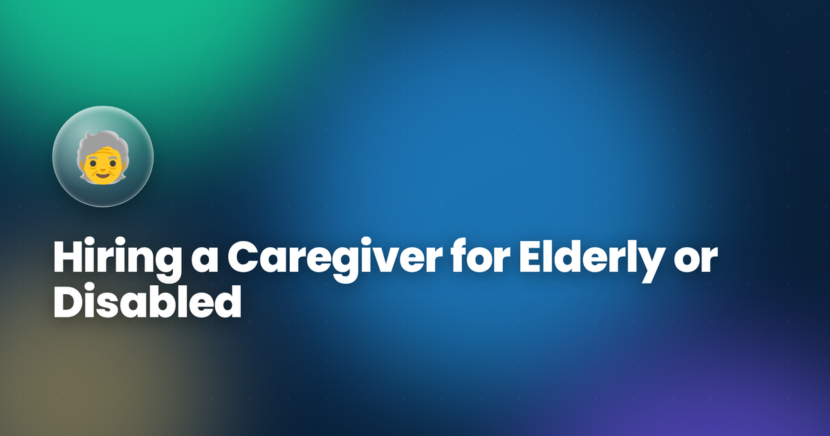 Hiring a Caregiver for Elderly or Disabled in Qatar 2026 — Complete MADLSA Guide