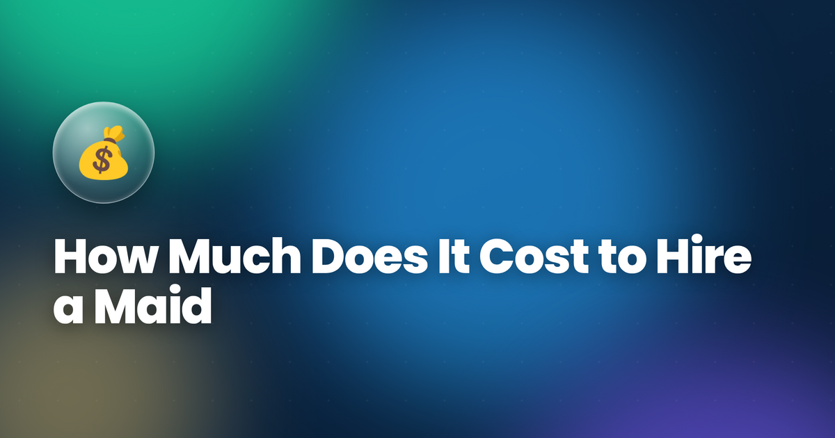 How Much Does It Cost to Hire a Maid in Kuwait? (2026, KWD)
