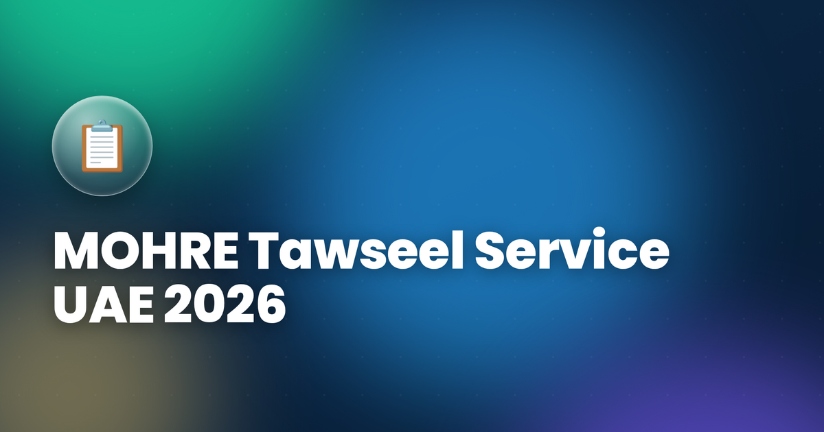 MOHRE Tawseel Service UAE 2026 — Home Delivery for Domestic Worker Services Explained