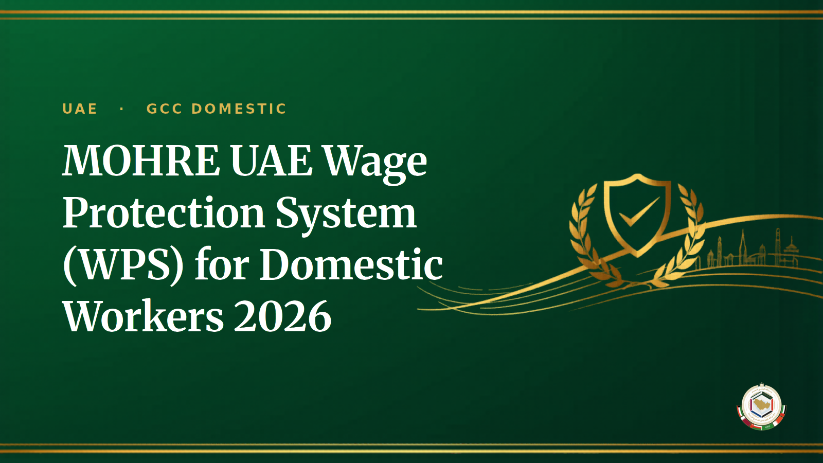MOHRE UAE Wage Protection System (WPS) for Domestic Workers 2026 — Employer Guide